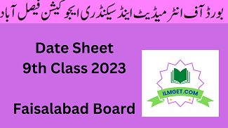 9th Class Date Sheet Faisalabad Board 2024